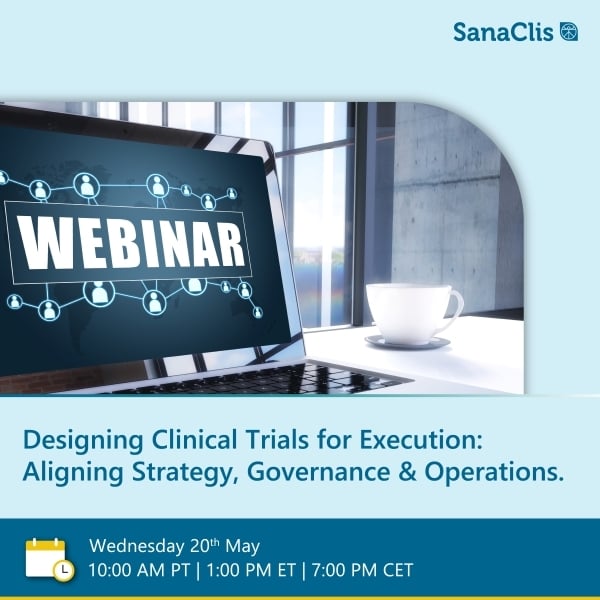 Webinar, Designing Clinical Trials for Execution: Aligning Strategy, Governance & Operations, Banner