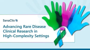 Advancing Rare Disease Clinical Research in High-Complexity Settings, Banner